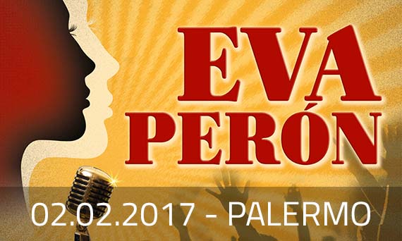 Teatro in lingua spagnola - "Eva Perón - El Musical"