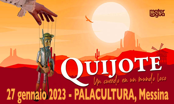 Teatro in lingua spagnola: "Quijote, un cuerdo en un mundo loco"
