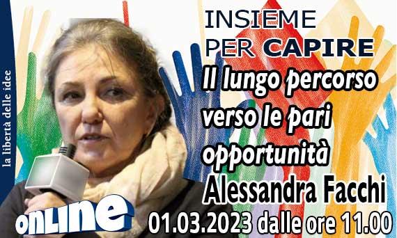 Insieme per capire: “Il lungo percorso verso le pari opportunità”