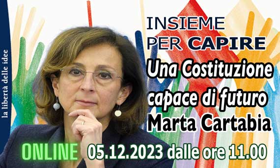 Insieme per capire: Una Costituzione capace di futuro