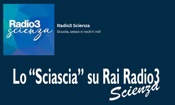 Lo "Sciascia" su Rai Radio3 Scienza