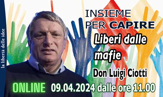 Insieme per capire – Liberi dalle mafie